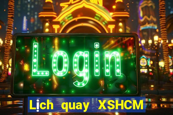 Lịch quay XSHCM ngày 5