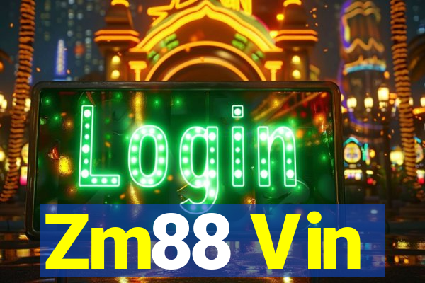 Zm88 Vin