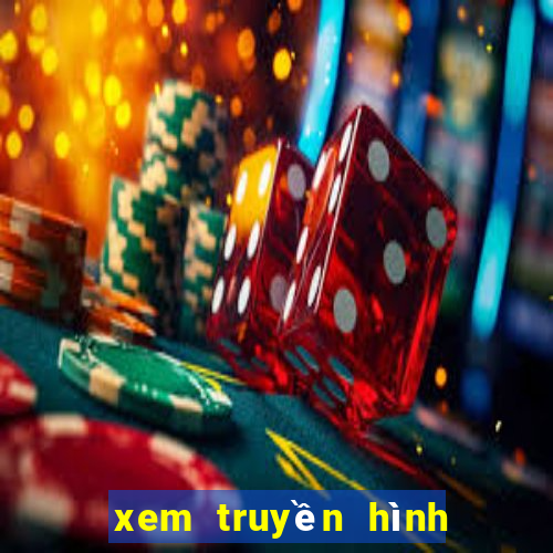 xem truyền hình trực tiếp xổ số miền bắc