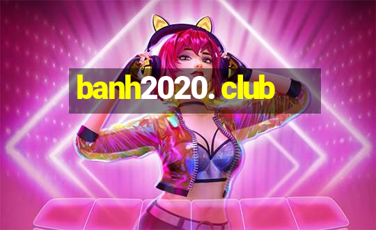 banh2020. club