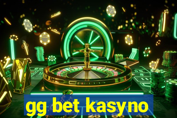 gg bet kasyno