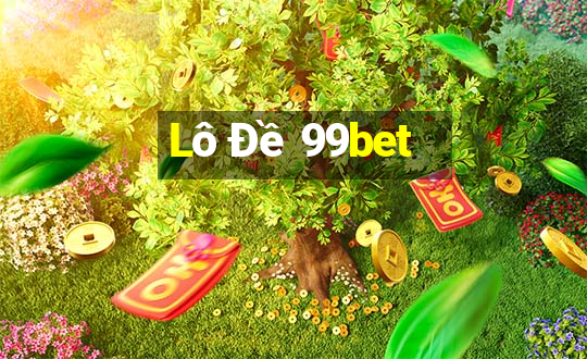 Lô Đề 99bet