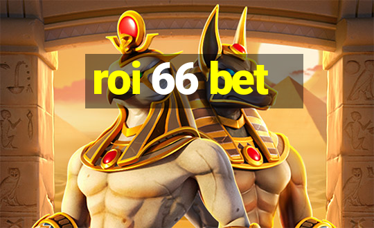 roi 66 bet