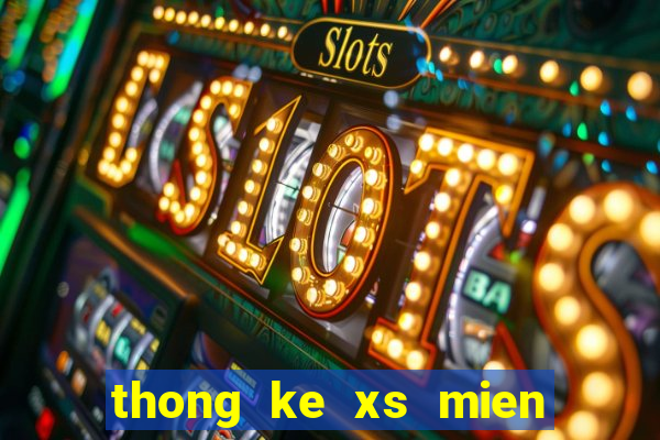 thong ke xs mien nam minh ngoc