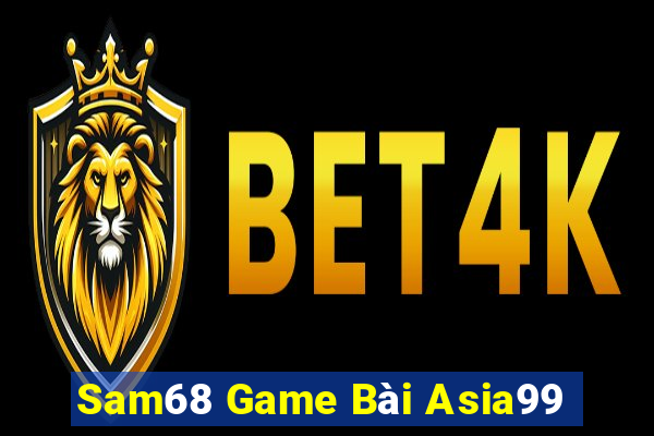 Sam68 Game Bài Asia99