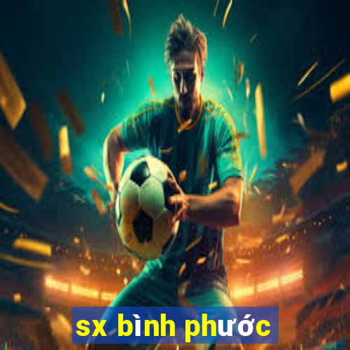 sx bình phước