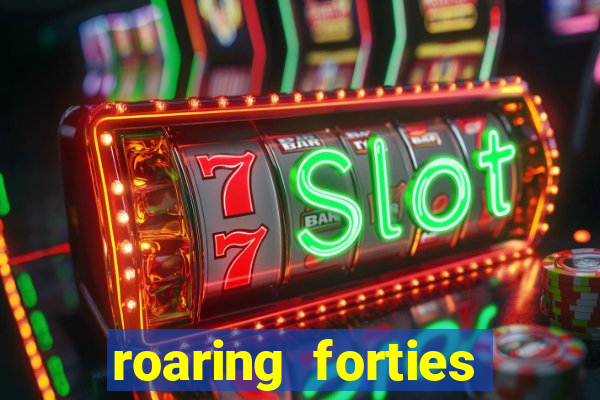 roaring forties slot free