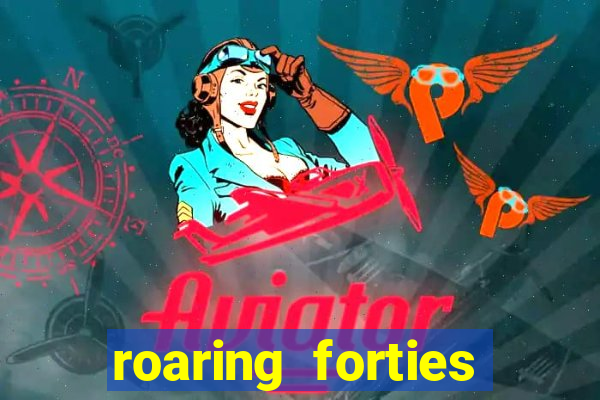 roaring forties slot free