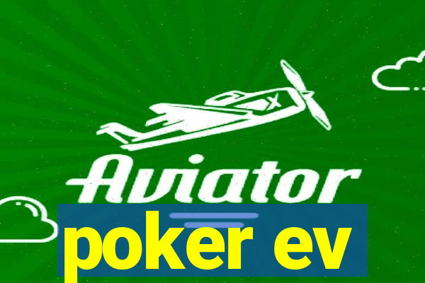 poker ev