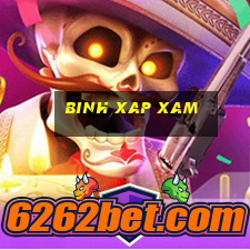 binh xap xam