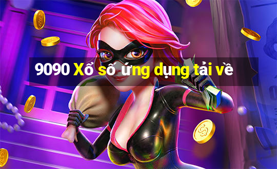 9090 Xổ số ứng dụng tải về