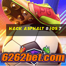 hack asphalt 8 ios 7