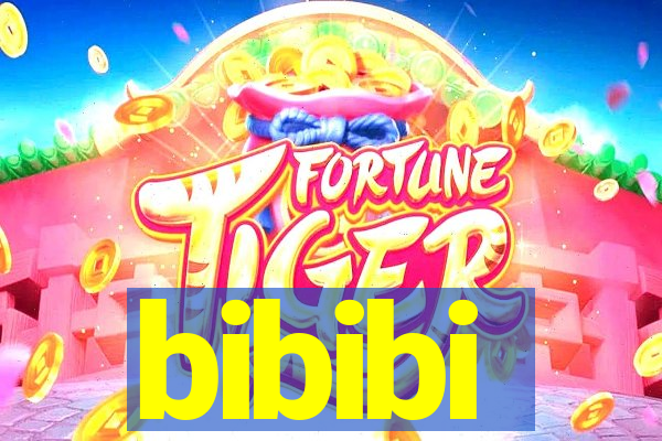 bibibi