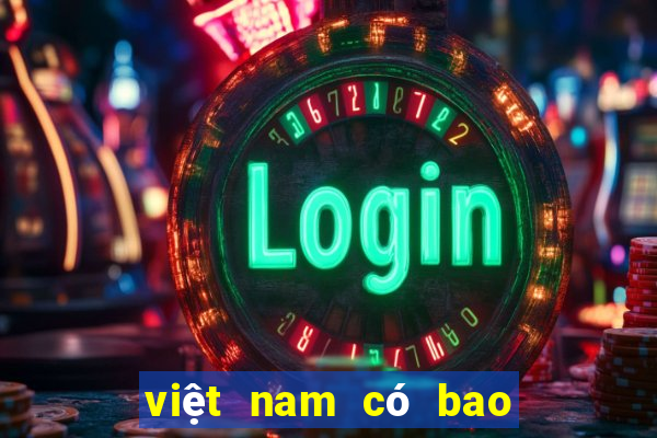 việt nam có bao nhiêu casino