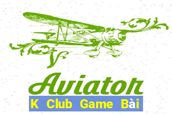 K Club Game Bài Xanh 9