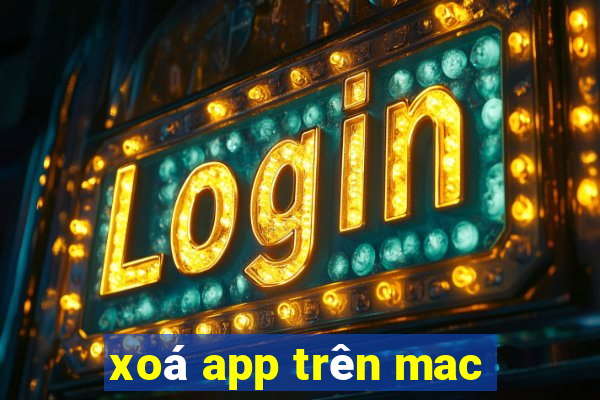 xoá app trên mac