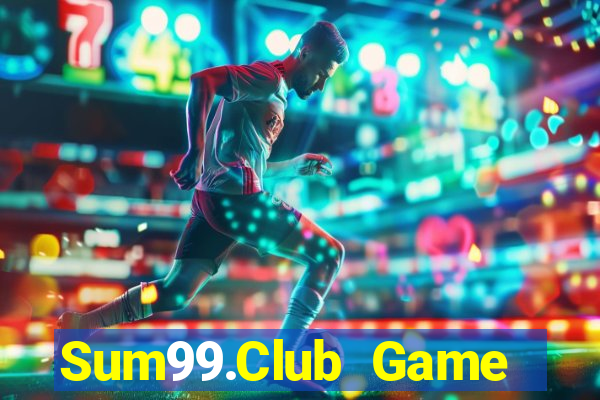 Sum99.Club Game Bài B52