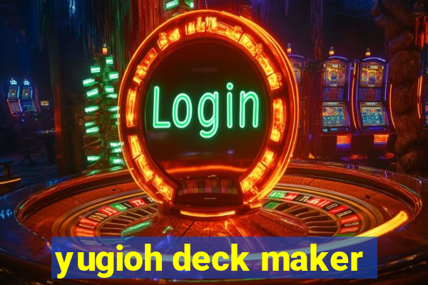 yugioh deck maker