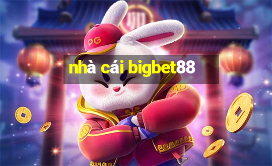 nhà cái bigbet88