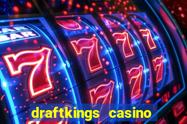 draftkings casino review pa