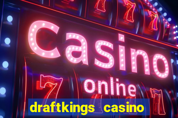 draftkings casino review pa