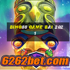 Bing88 Game Bài 2021