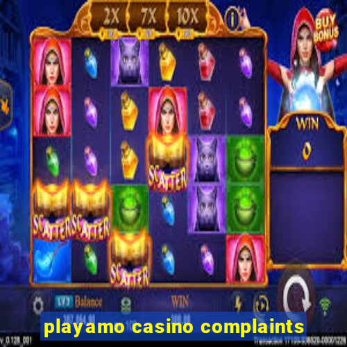 playamo casino complaints