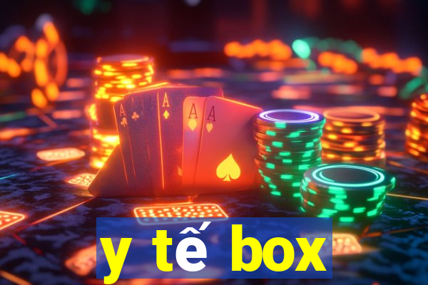 y tế box