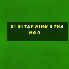 xổ số tây ninh 8 tháng 9