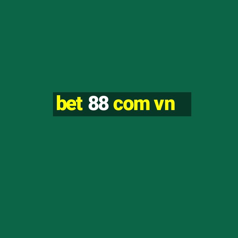 bet 88 com vn