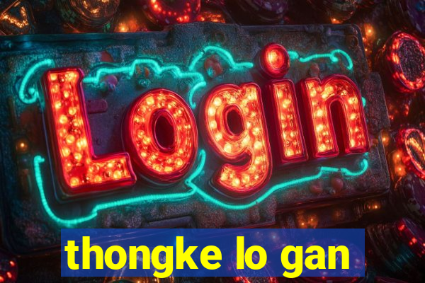 thongke lo gan