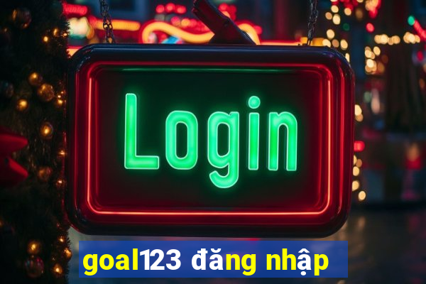 goal123 đăng nhập