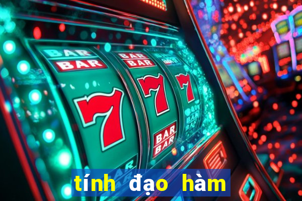 tính đạo hàm bằng máy tính