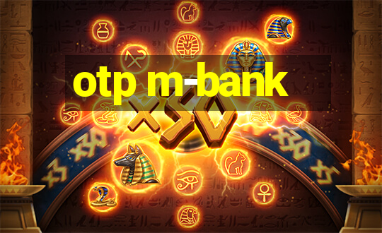 otp m-bank