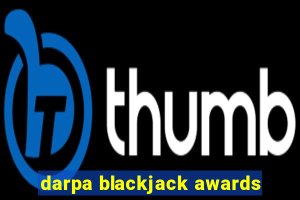 darpa blackjack awards