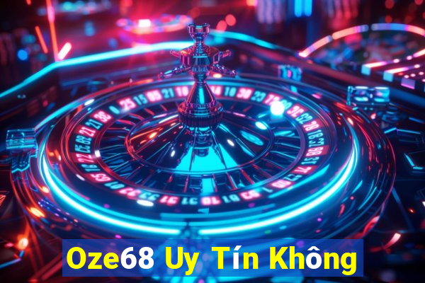 Oze68 Uy Tín Không