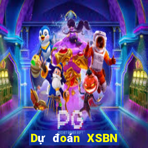 Dự đoán XSBN ngày 20