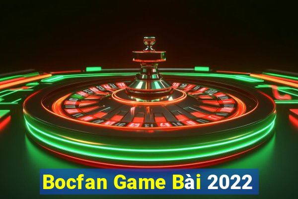 Bocfan Game Bài 2022