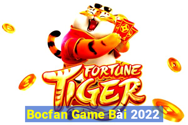 Bocfan Game Bài 2022