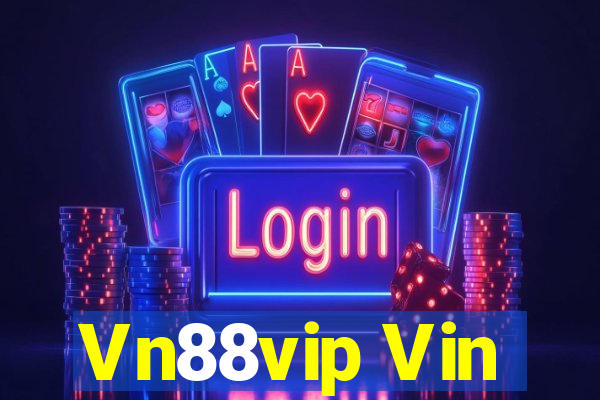 Vn88vip Vin