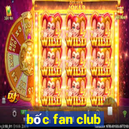 boc fan club