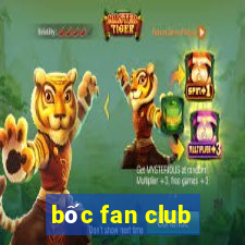 boc fan club