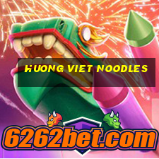 huong viet noodles