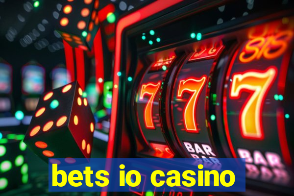 bets io casino