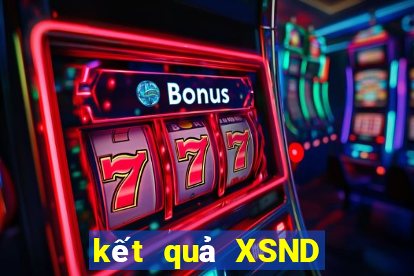 kết quả XSND ngày 12