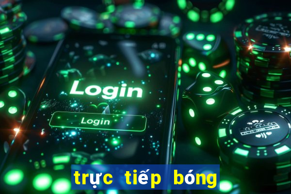 trực tiếp bóng đá hôm