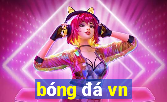 bóng đá vn