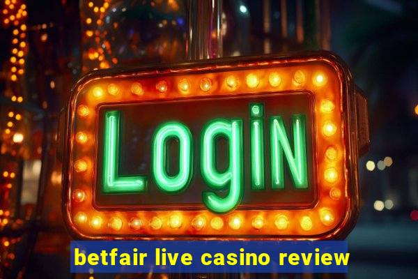 betfair live casino review