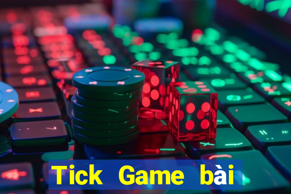 Tick Game bài địa chủ Tải về