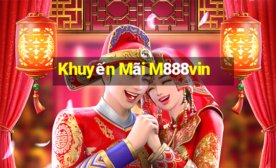 Khuyến Mãi M888vin